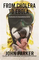 Von der Cholera zu Ebola - From Cholera to Ebola