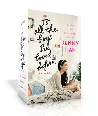 Die „To All the Boys I've Loved Before“-Sammlung: To All the Boys I've Loved Before; P.S. I Still Love You; Always and Forever, Lara Jean - The to All the Boys I've Loved Before Collection: To All the Boys I've Loved Before; P.S. I Still Love You; Always and Forever, Lara Jean