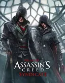 Die Kunst von Assassin's Creed: Syndicate - The Art of Assassin's Creed: Syndicate