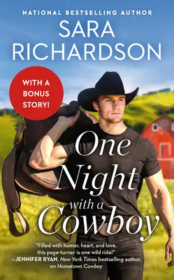 One Night with a Cowboy: Enthält eine Bonus-Novelle - One Night with a Cowboy: Includes a Bonus Novella