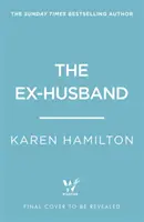 Ex-Husband - Der Urlaubsthriller, mit dem man dieses Jahr flüchten kann - Ex-Husband - The holiday thriller to escape with this year