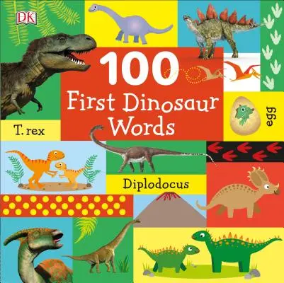 100 erste Dinosaurier-Wörter - 100 First Dinosaur Words