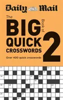 Daily Mail Großes Buch der schnellen Kreuzworträtsel Band 2 - Daily Mail Big Book of Quick Crosswords Volume 2