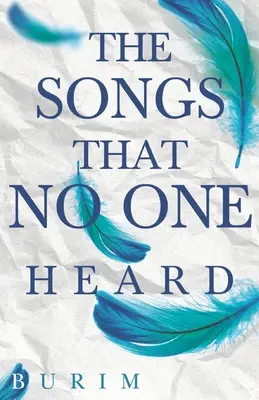 Die Lieder, die niemand hörte - The Songs that No One Heard