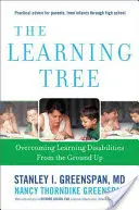 Der Lernbaum: Lernbehinderungen von Grund auf überwinden - The Learning Tree: Overcoming Learning Disabilities from the Ground Up