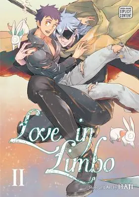 Liebe in der Vorhölle, Bd. 2, 2 - Love in Limbo, Vol. 2, 2