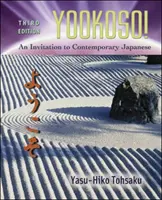 Yookoso!: Eine Einladung zum zeitgenössischen Japanisch (Studentenausgabe) - Yookoso!: An Invitation to Contemporary Japanese (Student Edition)