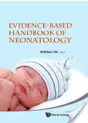 Evidenzbasiertes Handbuch der Neonatologie - Evidence-Based Handbook of Neonatology