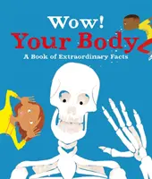 Wow! Dein Körper (McCann Jacqueline (Redaktionsleitung)) - Wow! Your Body (McCann Jacqueline (Editorial Director))