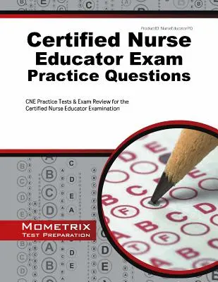 Übungsfragen für die Prüfung zum Certified Nurse Educator: CNE Practice Tests & Exam Review für die Certified Nurse Educator Examination - Certified Nurse Educator Exam Practice Questions: CNE Practice Tests & Exam Review for the Certified Nurse Educator Examination