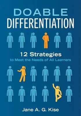 Machbare Differenzierung: Zwölf Strategien, um die Bedürfnisse aller Lernenden zu erfüllen - Doable Differentiation: Twelve Strategies to Meet the Needs of All Learners