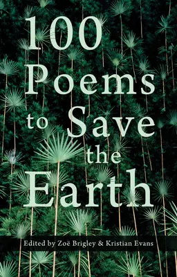 100 Gedichte zur Rettung der Erde - 100 Poems to Save the Earth