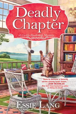 Ein tödliches Kapitel: Ein Geheimnis der Schlossbuchhandlung - A Deadly Chapter: A Castle Bookshop Mystery