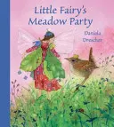 Das Wiesenfest der kleinen Fee - Little Fairy's Meadow Party