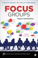 Fokusgruppen: Theorie und Praxis - Focus Groups: Theory and Practice