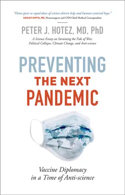 Verhinderung der nächsten Pandemie: Impfstoffdiplomatie in einer Zeit der Anti-Wissenschaft - Preventing the Next Pandemic: Vaccine Diplomacy in a Time of Anti-Science