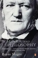 Wagner und die Philosophie - Wagner and Philosophy