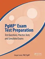 Pgmp(r) Prüfung Test Vorbereitung: Testfragen, Übungstests und simulierte Prüfungen - Pgmp(r) Exam Test Preparation: Test Questions, Practice Tests, and Simulated Exams