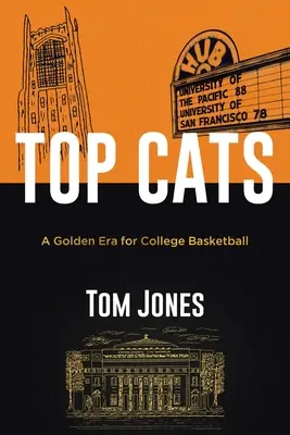 Top Cats: Eine goldene Ära des College-Basketballs - Top Cats: A Golden Era for College Basketball