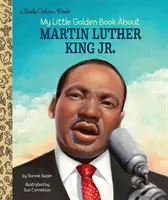 Mein kleines goldenes Buch über Martin Luther King Jr. - My Little Golden Book about Martin Luther King Jr.