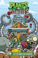 Pflanzen vs. Zombies Band 15: Bessere Häuser und Gärten - Plants vs. Zombies Volume 15: Better Homes and Guardens