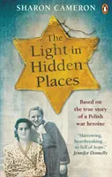 Light in Hidden Places - Basierend auf der wahren Geschichte der Kriegsheldin Stefania Podgorska - Light in Hidden Places - Based on the true story of war heroine Stefania Podgorska