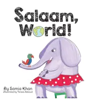 Salaam, Welt! - Salaam, World!