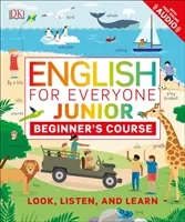 Englisch für jedermann Junior-Anfängerkurs - Sehen, Hören und Lernen - English for Everyone Junior Beginner's Course - Look, Listen and Learn