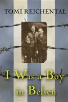 Ich war ein Junge in Belsen - I Was a Boy in Belsen