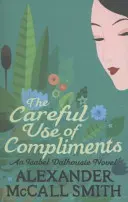 Vorsichtiger Gebrauch von Komplimenten - Careful Use Of Compliments