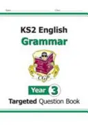KS2 English Targeted Question Book: Grammatik - Jahrgangsstufe 3 - KS2 English Targeted Question Book: Grammar - Year 3