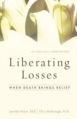 Befreiende Verluste: Wenn der Tod Erleichterung bringt - Liberating Losses: When Death Brings Relief