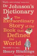 Dr. Johnsons Wörterbuch - Das Buch, das die Welt definierte - Dr Johnson's Dictionary - The Book that Defined the World