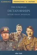 Die europäischen Diktaturen: Hitler, Stalin, Mussolini - The European Dictatorships: Hitler, Stalin, Mussolini