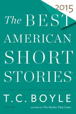 Die besten amerikanischen Kurzgeschichten - The Best American Short Stories