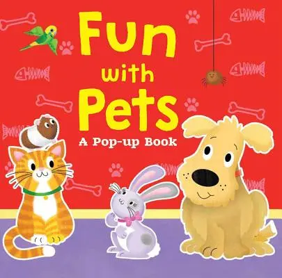 Spaß mit Haustieren: Ein Pop-Up-Buch - Fun with Pets: A Pop-Up Book