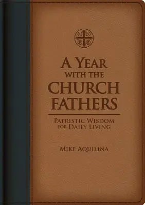 Ein Jahr mit den Kirchenvätern - A Year with the Church Fathers