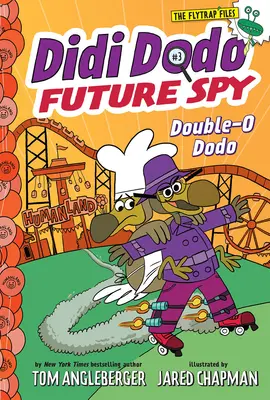 Didi Dodo, Spion der Zukunft: Double-O Dodo - Didi Dodo, Future Spy: Double-O Dodo