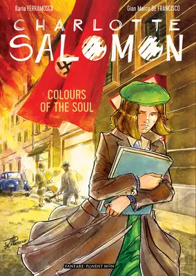 Charlotte Salomon: Die Farben der Seele - Charlotte Salomon: Colors of the Soul