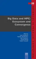 BIG DATA & HPC-ÖKOSYSTEM & KONVERGENZ - BIG DATA & HPC ECOSYSTEM & CONVERGENCE