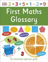 Erstes Mathe-Glossar - Ein illustriertes Nachschlagewerk - First Maths Glossary - An Illustrated Reference Guide