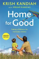 Home for Good - Einen Unterschied machen für gefährdete Kinder - Home for Good - Making a Difference for Vulnerable Children