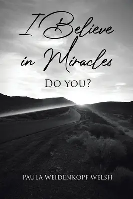 Ich glaube an Wunder: Sie auch? - I Believe in Miracles: Do You?