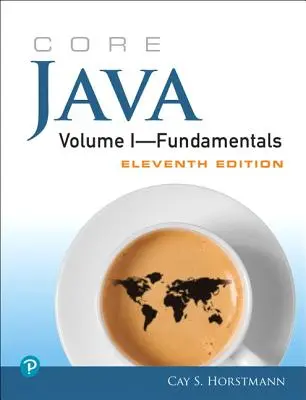 Core Java Band I - Grundlagen - Core Java Volume I--Fundamentals