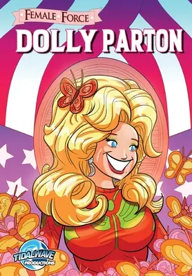 Weibliche Kraft: Dolly Parton - Female Force: Dolly Parton