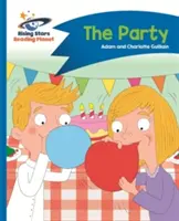 Leseplanet - Die Party - Blau: Kometenstraße Kinder - Reading Planet - The Party - Blue: Comet Street Kids