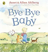 Bye Bye Baby - Eine traurige Geschichte mit einem glücklichen Ende - Bye Bye Baby - A Sad Story with a Happy Ending