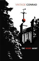 Der Geheimagent: Eine einfache Erzählung - The Secret Agent: A Simple Tale