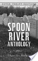 Spoon River Anthologie - Spoon River Anthology