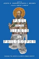 Paulus und die Giganten der Philosophie: Die Lektüre des Apostels im griechisch-römischen Kontext - Paul and the Giants of Philosophy: Reading the Apostle in Greco-Roman Context